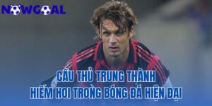 Cầu Thủ Trung Thành Hiếm Hoi Trong Bóng Đá Hiện Đại