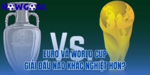 Euro Và World Cup: Giải Đấu Nào Khắc Nghiệt Hơn?